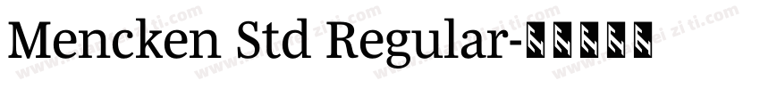 Mencken Std Regular字体转换